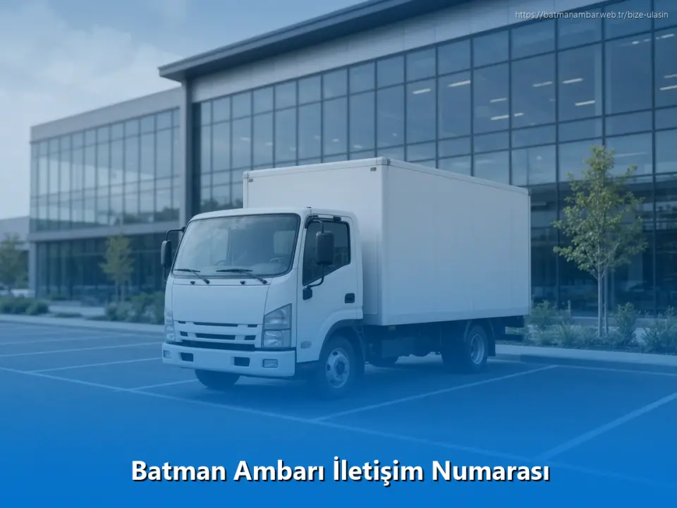 Batman Ambarı İletişim Numarası
