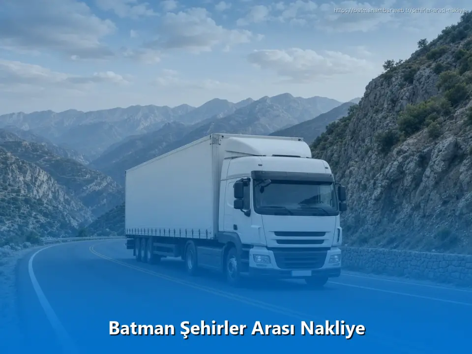 Batman Şehirler Arası Nakliye